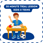 30-minute Trial Lesson Kids & Teens